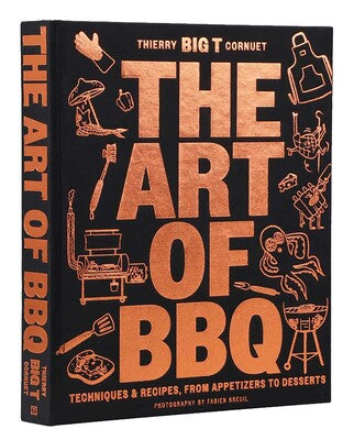 The Art Of Barbecue