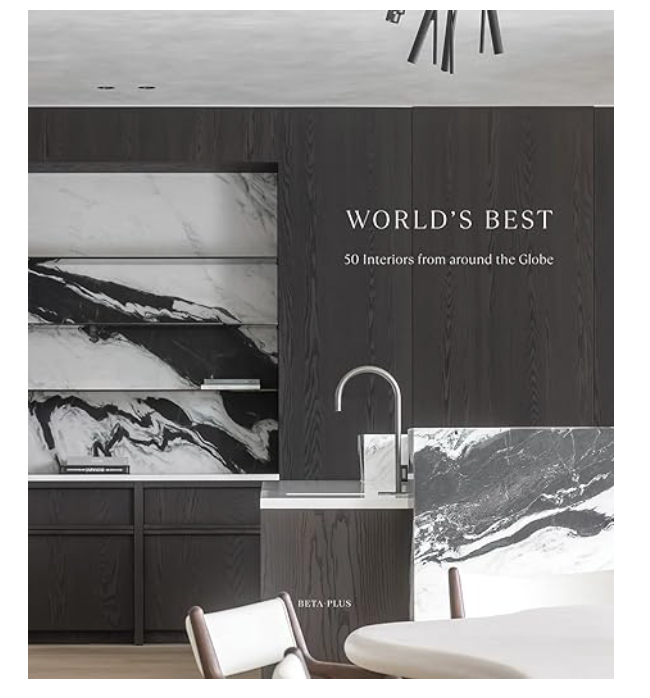 World's Best:50 Interiors from Around the Globe