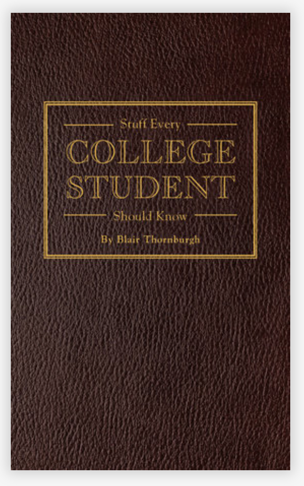 Stuff Every College Student Should Know