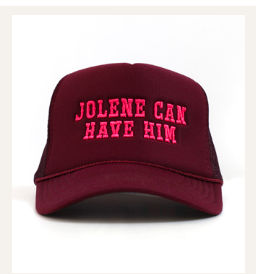 Jolene Can Have Him Trucker Cap