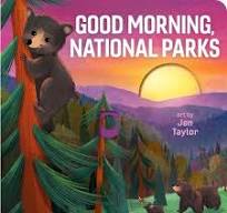 Good Morning National Parks
