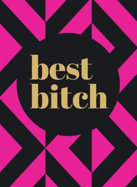Best Bitch