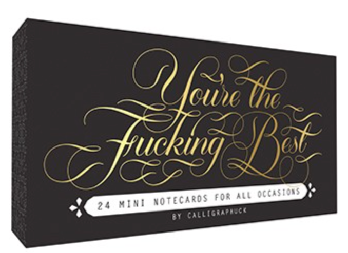 You're the Fucking Best Mini Notecards
