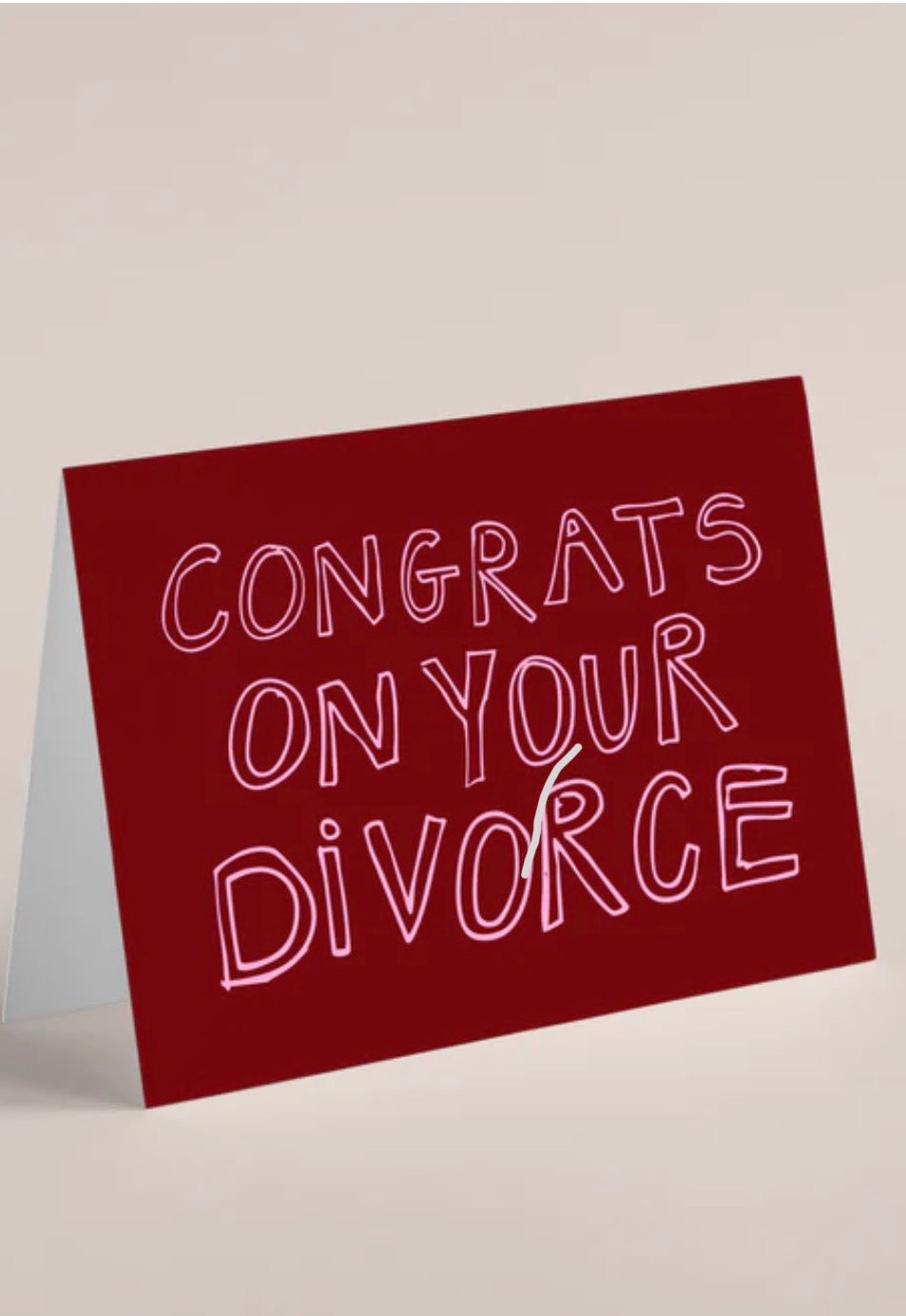 Congratulations On Your Divorce