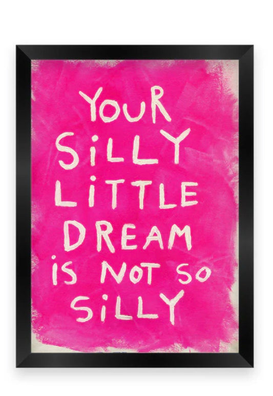 Silly Dream