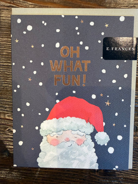 Oh What Fun Santa Card