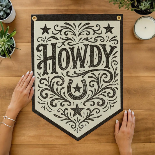 Howdy Felt Flag