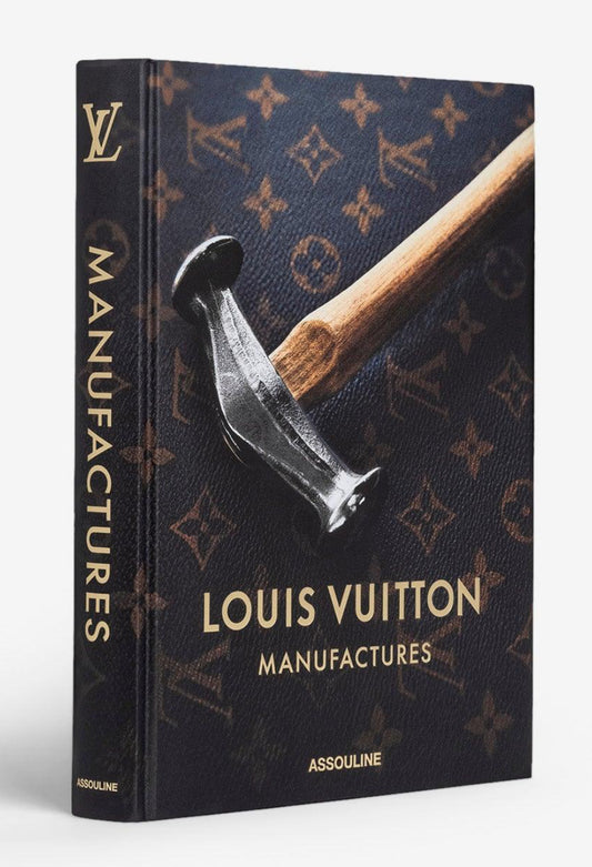 Louis Vuitton Manufactures