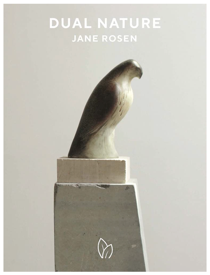 DUAL NATURE: Jane Rosen