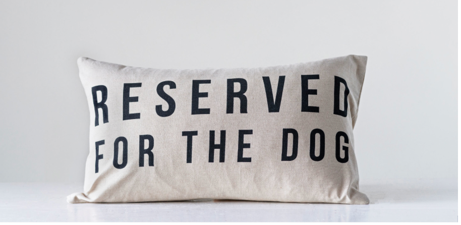 Lumbar Pillow "Reserved For The Dog"