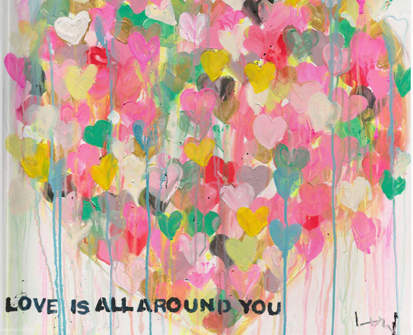 Love Is All Around You Block of Love