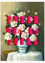 Fresh Out of F*cks Giclee Print