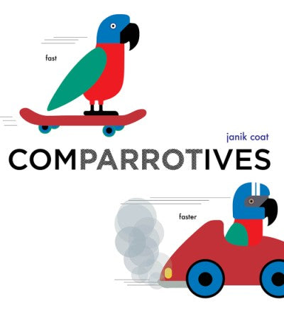 Comparrotives: A Grammar Zoo Book