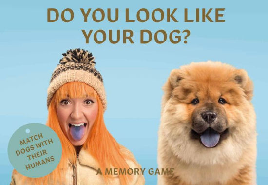 Do You Look Like Your Dog?: A Memory Game