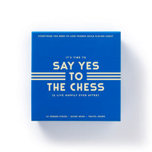 Load image into Gallery viewer, Say Yes To The Chess Game Set
