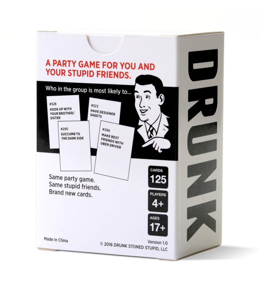 Drunk Stoned or Stupid